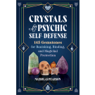 Crystals for Psychic Self-Defense