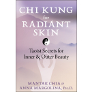 Chi Kung for Radiant Skin