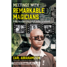 Meetings with Remarkable Magicians