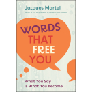 Words That Free You