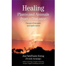 Healing Plants and Animals from a Distance