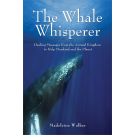 The Whale Whisperer