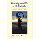 Healthy and Fit with Tai Chi