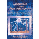 Legends of the Star Ancestors