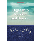 Flight into Freedom and Beyond