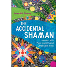 The Accidental Shaman