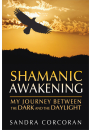 Shamanic Awakening