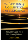 The Return of Collective Intelligence