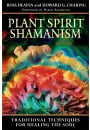 Plant Spirit Shamanism
