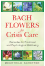 Bach Flowers for Crisis Care
