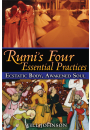 Rumi’s Four Essential Practices
