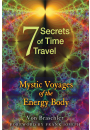 Seven Secrets of Time Travel