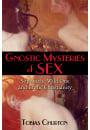 Gnostic Mysteries of Sex