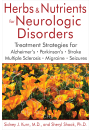 Herbs and Nutrients for Neurologic Disorders