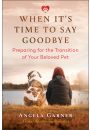 When It’s Time to Say Goodbye