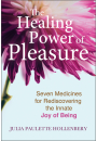 The Healing Power of Pleasure