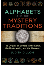 Alphabets and the Mystery Traditions