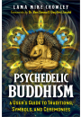 Psychedelic Buddhism