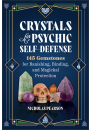 Crystals for Psychic Self-Defense
