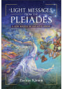 Light Messages from the Pleiades