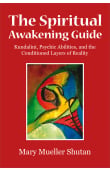 The Spiritual Awakening Guide
