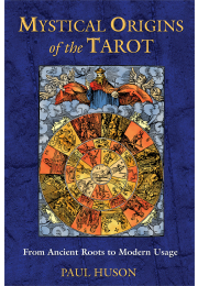 Mystical Origins of the Tarot