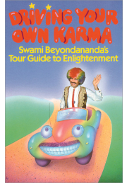 Driving Your Own Karma