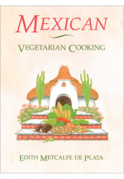 Mexican Vegetarian Cooking