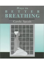 Ways to Better Breathing