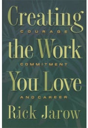 Creating the Work You Love