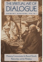 The Spiritual Art of Dialogue