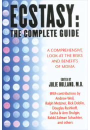 Ecstasy: The Complete Guide