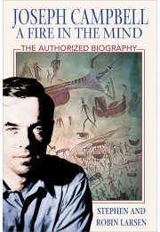Joseph Campbell: A Fire in the Mind