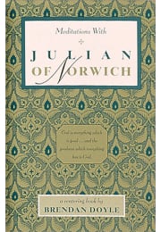 Meditations with Julian of Norwich