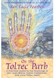 On the Toltec Path