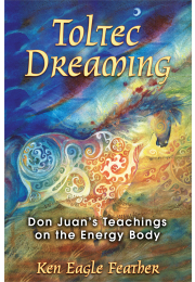 Toltec Dreaming