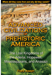 Advanced Civilizations of Prehistoric America