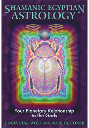 Shamanic Egyptian Astrology