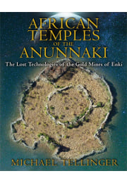 African Temples of the Anunnaki