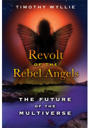 Revolt of the Rebel Angels