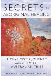 Secrets of Aboriginal Healing