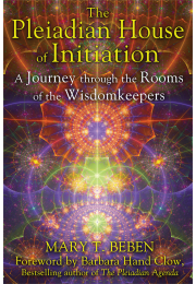 The Pleiadian House of Initiation