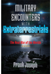 Military Encounters with Extraterrestrials