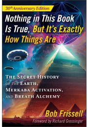 Nothing in This Book Is True, But It’s Exactly How Things Are