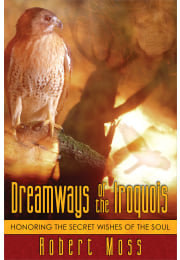 Dreamways of the Iroquois