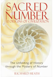 Sacred Number and the Origins of Civilization