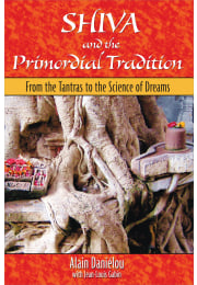Shiva and the Primordial Tradition