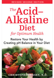 The Acid-Alkaline Diet for Optimum Health