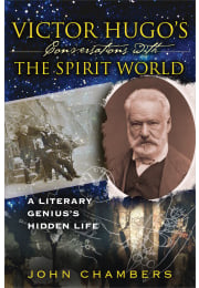 Victor Hugo's Conversations with the Spirit World