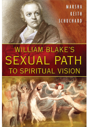 William Blake's Sexual Path to Spiritual Vision
